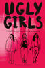 Ugly Girls (e-book)