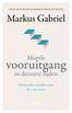 Morele vooruitgang in duistere tijden (e-book)