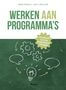 Werken aan programma’s (e-book)