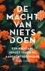 De macht van nietsdoen (e-book)