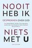 Nooit heb ik niets met U (e-book)