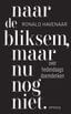 Naar de bliksem, maar nu nog niet (e-book)