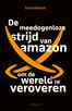 De meedogenloze strijd van Amazon om de wereld te veroveren (e-book)