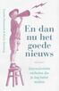 En dan nu het goede nieuws (e-book)