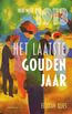 Het laatste gouden jaar (e-book)