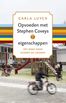 Opvoeden met Stephen Coveys 7 eigenschappen (e-book)