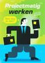 Projectmatig werken (e-book)