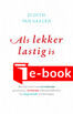 Als lekker lastig is (e-book)