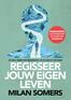 Regisseer jouw eigen leven (e-book)