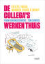 De collegas werken thuis (e-book)