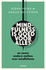 Mindfulness is goed voor alles (e-book)