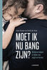 Moet ik nu bang zijn (e-book)