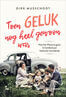 Toen geluk nog heel gewoon was (e-book)