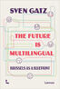 The future is multilingual (e-book)