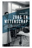 Zorg en wetenschap (e-book)