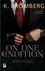 On One Condition (e-book)