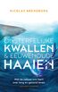 Onsterfelijke kwallen &amp; eeuwenoude haaien (e-book)