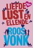 Liefde, lust en ellende (e-book)