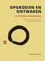 Opgroeien en ontwaken (e-book)