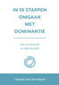 In 10 stappen omgaan met dominantie (e-book)