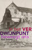 In het verdwijnpunt beweegt iets (e-book)