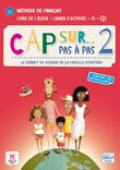 Cap sur pas a pas 2 - Livre de l&#039;eleve + Cahier d&#039;activites 