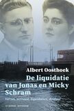 De liquidatie van Jonas en Micky Schram