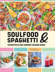 Soulfood &amp; Spaghetti