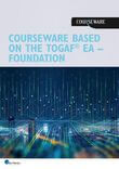 Courseware based on the TOGAF standard, 10th edition - Certified (level 1)