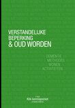 Verstandelijke beperking &amp; oud worden