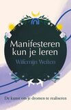 Manifesteren kun je leren (e-book)