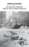 Mythen en legenden van de Eerste Wereldoorlog (e-book)